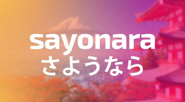 sayonara.png