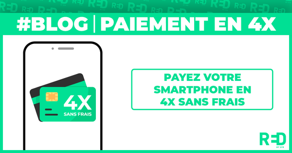 NOUVEAU Paiement en 3/4 fois sans frais