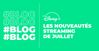 BLOG_juillet_streaming_disney.jpg